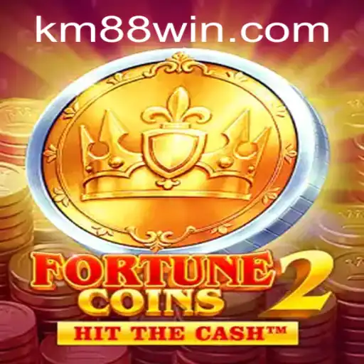 Exploring 'FortuneCoins2' and Unlocking the Secret of KM88