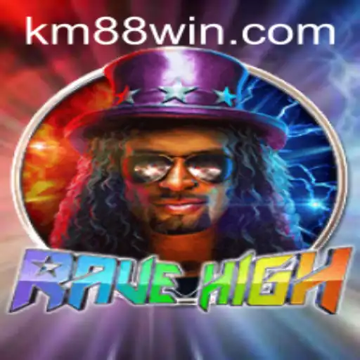 Unveiling RaveHigh: An Immersive Gaming Experience with KM88